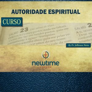 Curso: Autoridade Espiritual Plena
