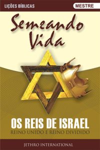 Revista PDF: Os Reis de Israel (Mestre)