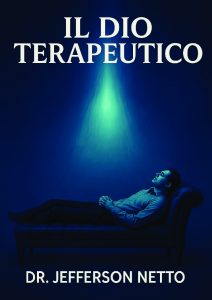 E-Book: Il Dio Terapeutico (Italian Version)