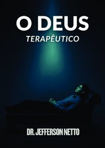 E-Book: O Deus Terapêutico